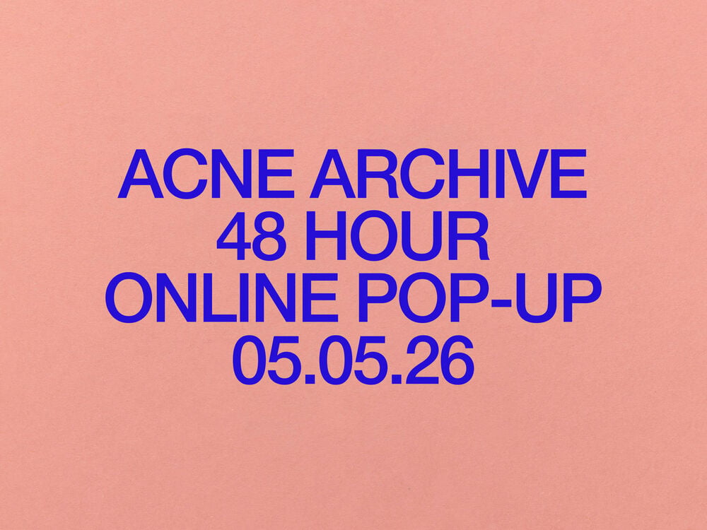 Acne Archive - Coming Soon
